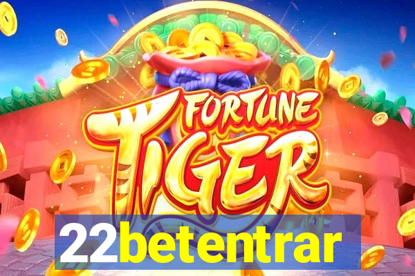 22betentrar