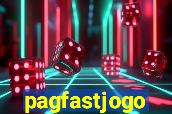 pagfastjogo