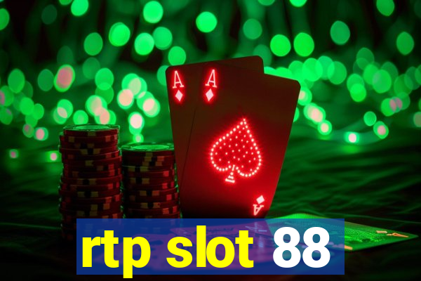 rtp slot 88