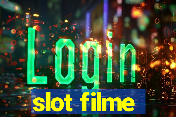 slot filme