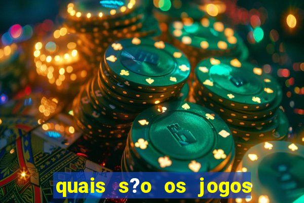 quais s?o os jogos que pagam