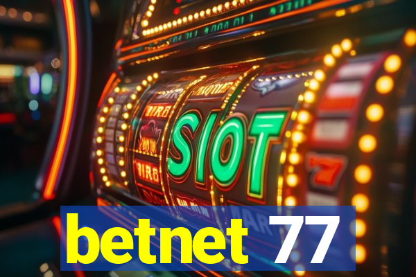 betnet 77