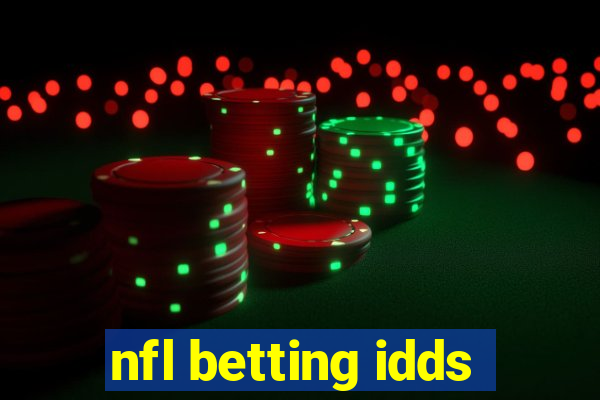 nfl betting idds