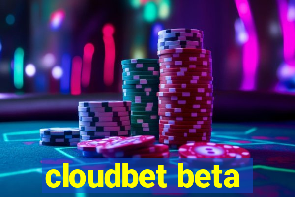 cloudbet beta