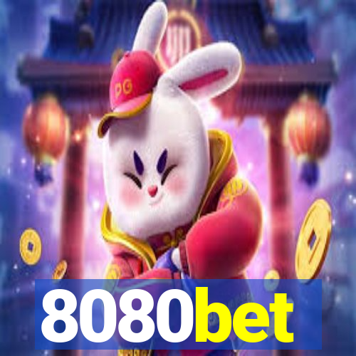 8080bet