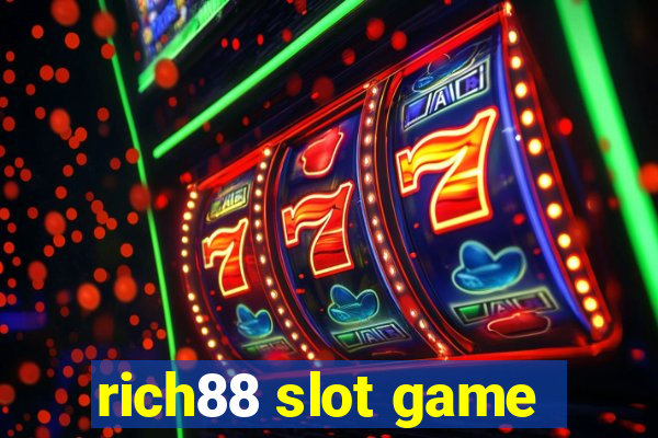 rich88 slot game