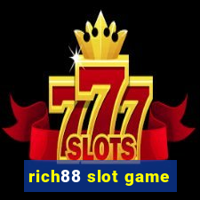 rich88 slot game