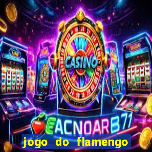 jogo do flamengo rede canais