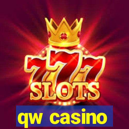 qw casino