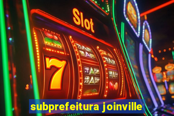 subprefeitura joinville