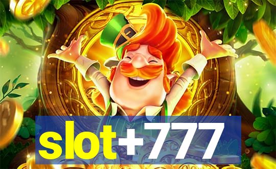 slot+777