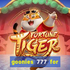 goonies 777 for slot games