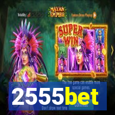 2555bet