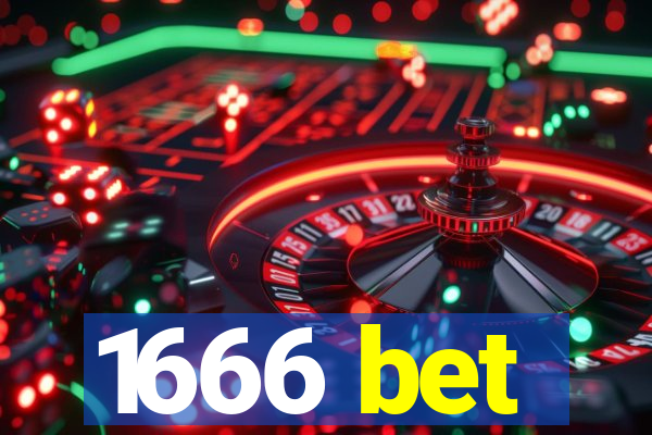 1666 bet