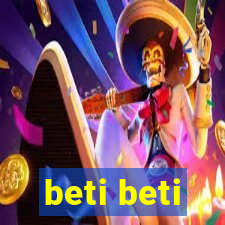 beti beti