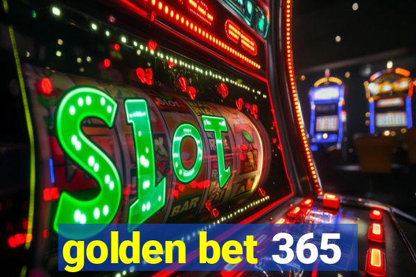 golden bet 365