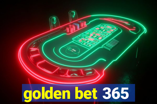 golden bet 365