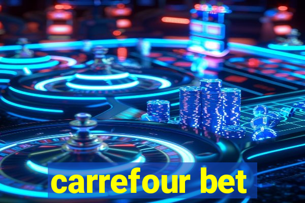 carrefour bet