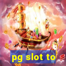 pg slot to