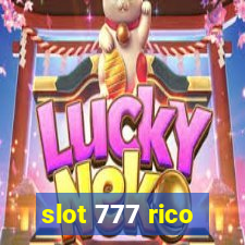 slot 777 rico