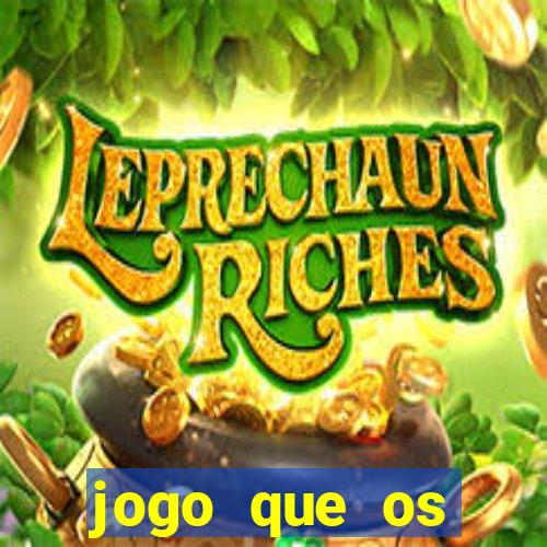 jogo que os famosos jogam para ganhar dinheiro