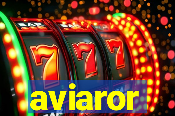 aviaror