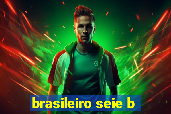 brasileiro seie b