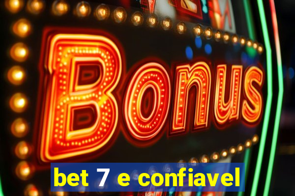 bet 7 e confiavel