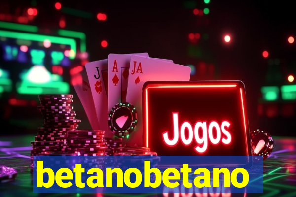 betanobetano