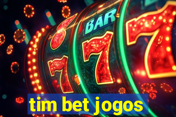 tim bet jogos