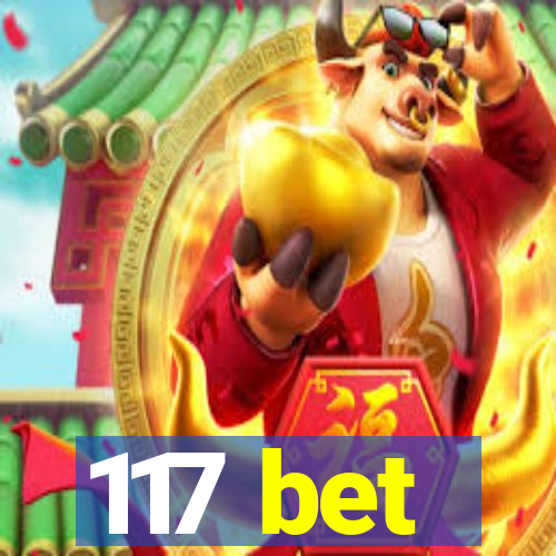 117 bet