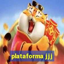 plataforma jjj