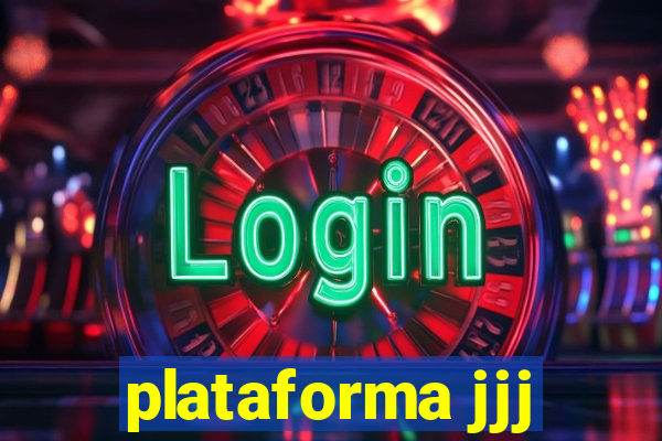 plataforma jjj