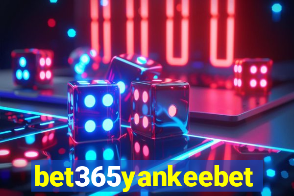 bet365yankeebet