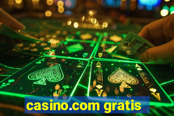 casino.com gratis