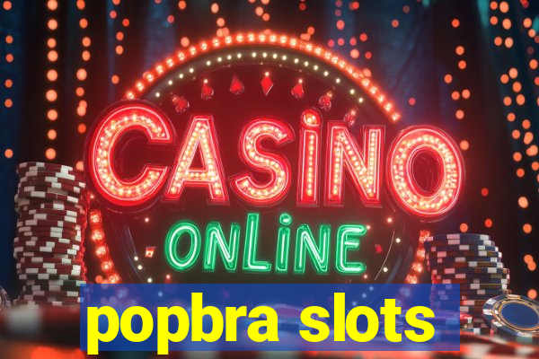 popbra slots