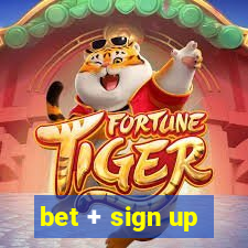 bet + sign up