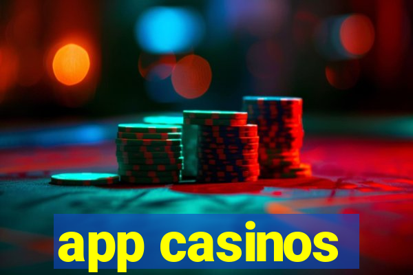 app casinos