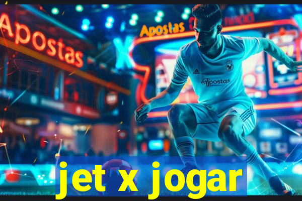 jet x jogar