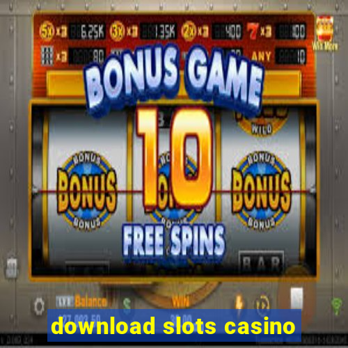 download slots casino