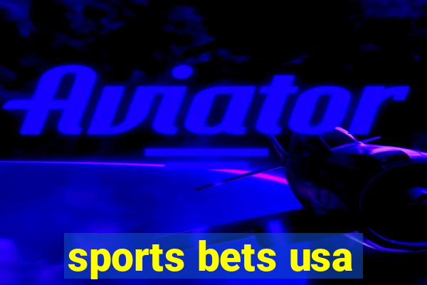 sports bets usa