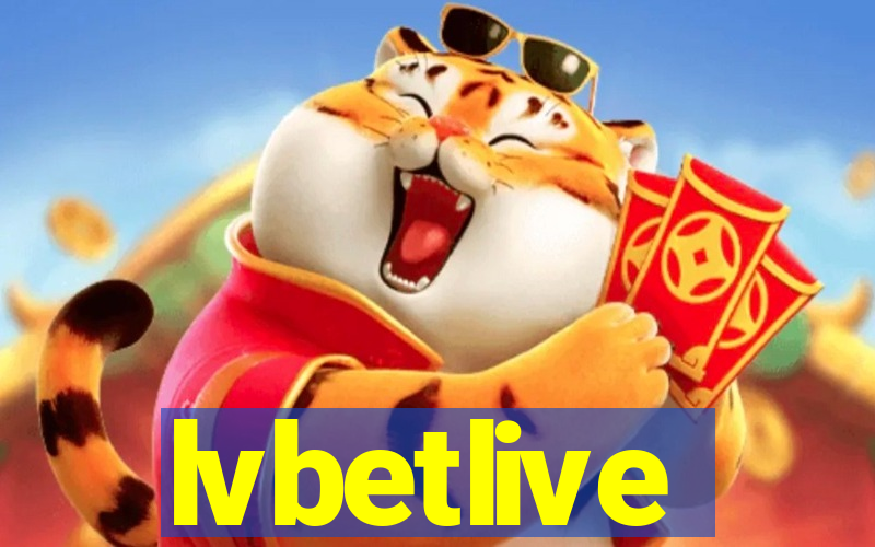 lvbetlive