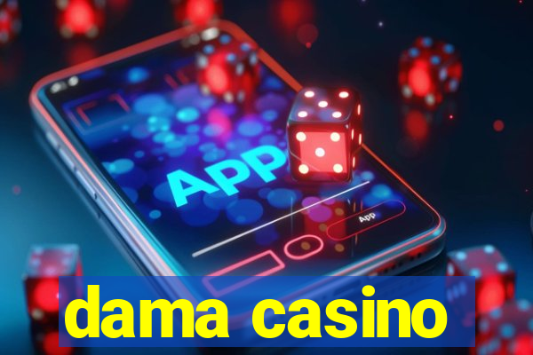 dama casino