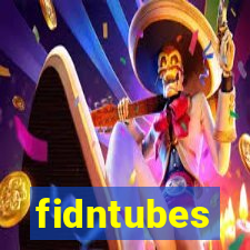 fidntubes