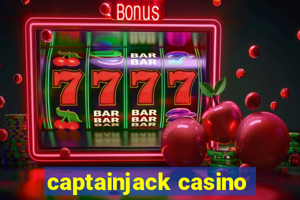 captainjack casino