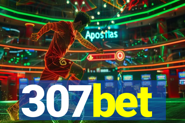 307bet