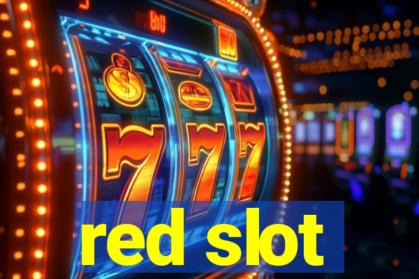 red slot