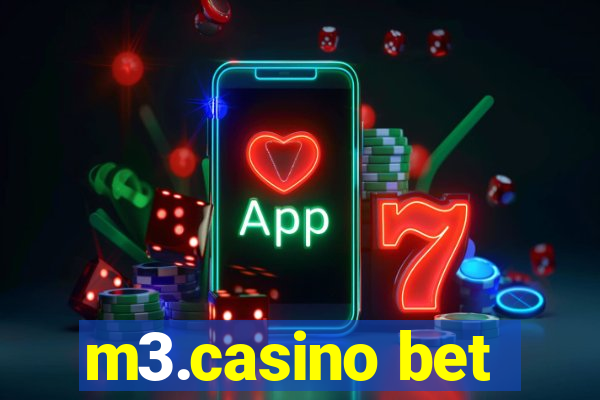 m3.casino bet