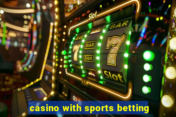 casino with sports betting