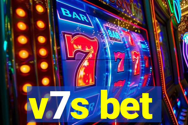 v7s bet